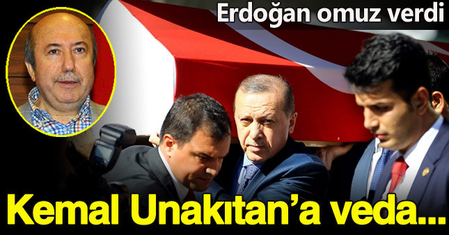 Kemal Unakıtan toprağa verildi