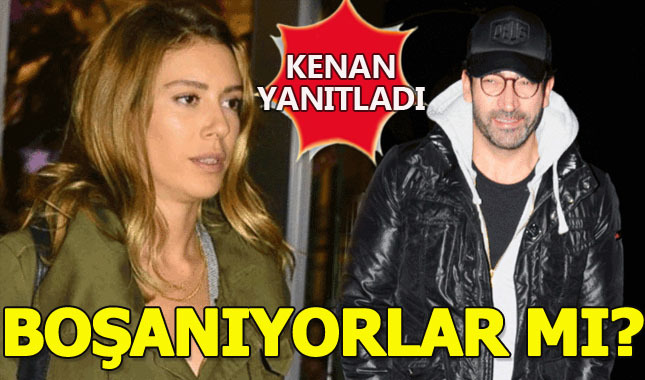 Kenan İmirzalıoğlu boşanıyorlar iddialarını cevapladı
