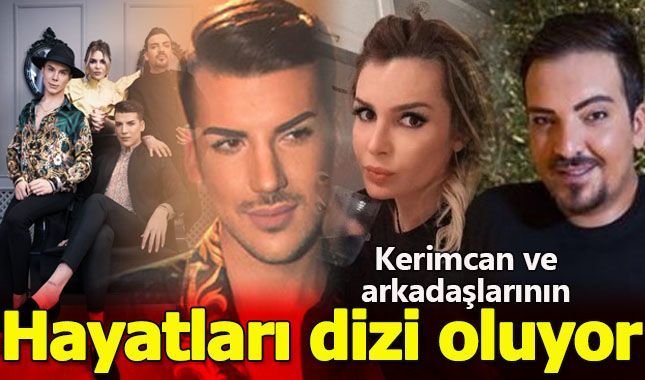 Kerimcan Durmaz ve tayfası dizi olacak...