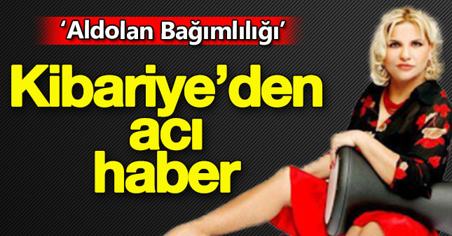 Kibariye'den acı haber