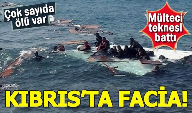 Kıbrıs açıklarında tekne faciası! Çok sayıda ölü var