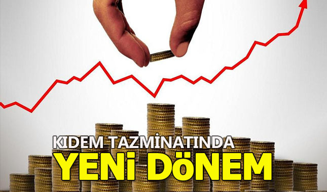 Kıdem hesabı geliyor