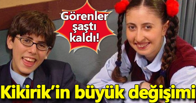 Kikirik'in büyük değişimi