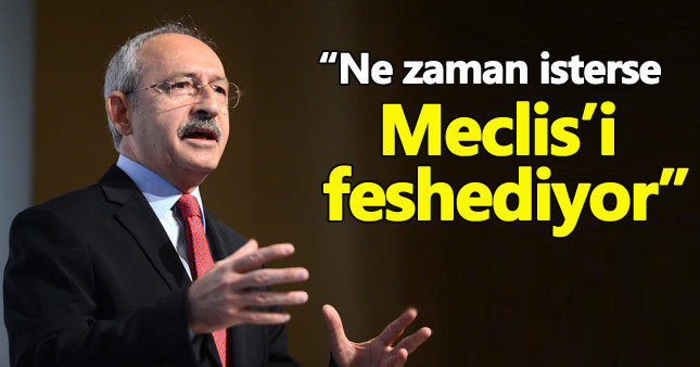 Kılıçdaroğlu: Cumhurbaşkanı Meclis'i feshedebilecek