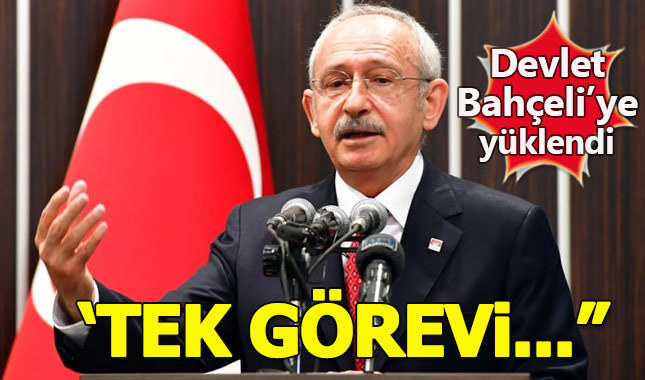 Kılıçdaroğlu, Devlet Bahçeli'ye fena yüklendi