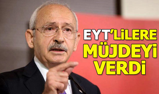 Kılıçdaroğlu EYT'liler için projesini açıkladı
