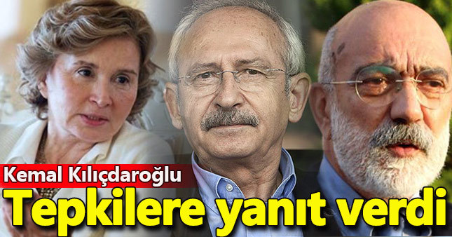 Kılıçdaroğlu, Ilıcak ve Altan tepkilerine yanıt verdi