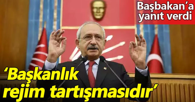 Kılıçdaroğlu'dan Başbakan'ın çağrısına yanıt