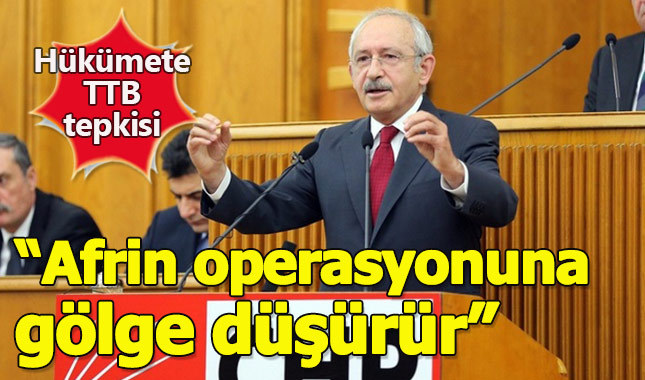 Kılıçdaroğlu'ndan TTB gözaltılarına tepki