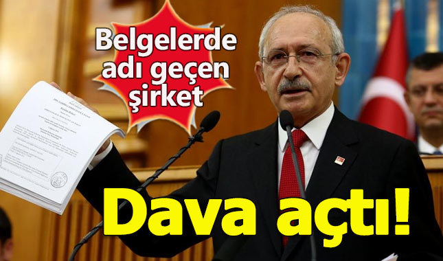 Kılıçdaroğlu'nun belgelerinde adı geçen şirketten dava!
