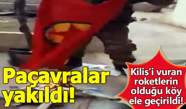 Kilis'e düşen roketlerin atıldığı köy TSK tarafından ele geçirildi