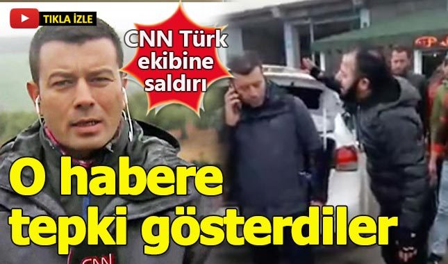 Kilis'te CNN Türk muhabirine saldırı anı kameralara yansıdı