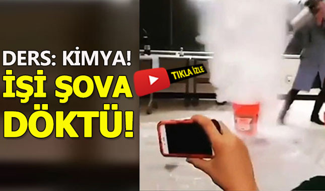 Kimya dersine öğrencilerin ilgisini arttırmak için işi şova döken öğretmen