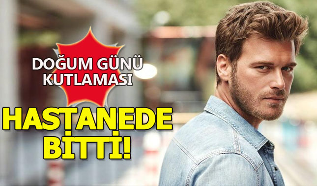 Kıvanç Tatlıtuğ dün geceyi hastanede geçirdi