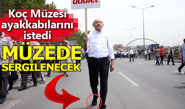 Koç Müzesi, Kılıçdaroğlu'nun ayakkabısını istedi