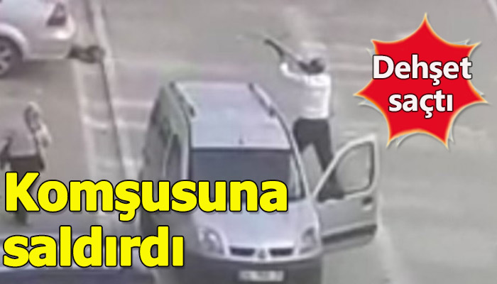 Komşu kızına dehşet yaşattı