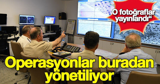 Komutanlar operasyonları merkezden takip ediyor