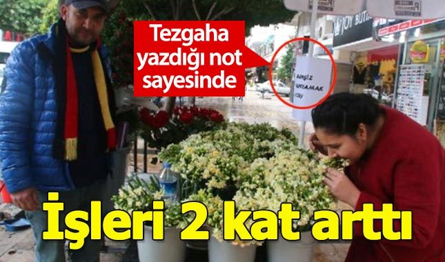 Krizi fırsata çeviren çiçekçi, tezgaha yazdığı notla işlerini 2 kat artırdı