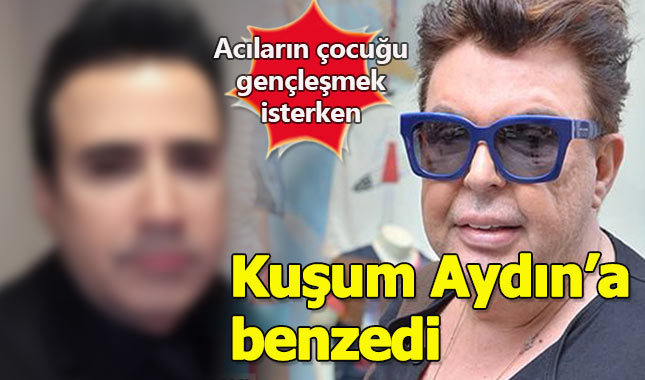 Küçük Emrah gençleşmek istedi, Kuşum Aydın'a benzedi