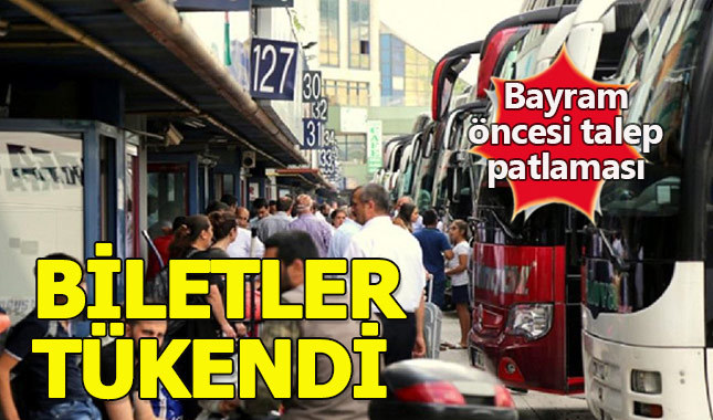 Kurban Bayramı öncesi talep patlaması biletler tükendi