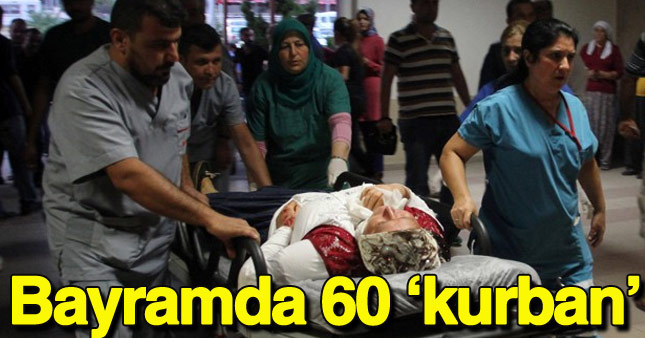 Kurban Bayramı'nda ağır bilanço: 60 ölü, 371 yaralı