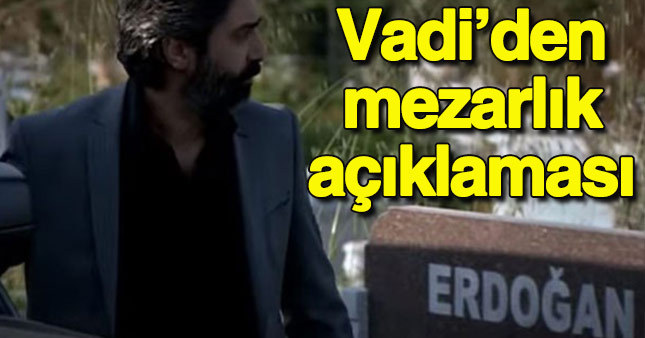 Kurtlar Vadisi’ndeki "mezarlık sahnesi"yle ilgili açıklama