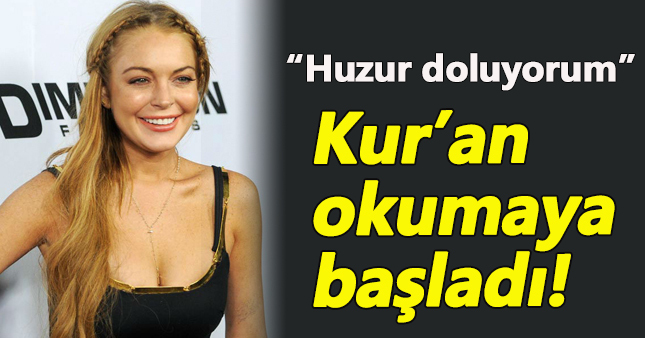 Lindsay Lohan 'Müslüman tarafını' anlattı