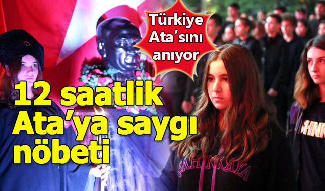 Lise öğrencilerinden 12 saatlik Ata'ya Saygı Nöbeti