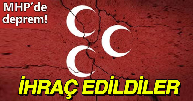 MHP çağrı heyeti ihraç edildi