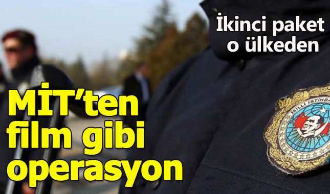 MİT'den FETÖ'ye film gibi operasyon