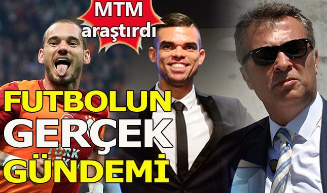 MTM araştırdı, futbolun gerçek gündemi