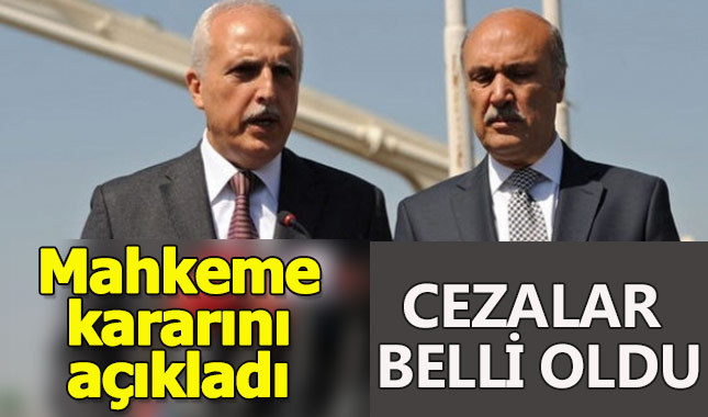 Mahkeme kararını verdi, cezalar açıklandı