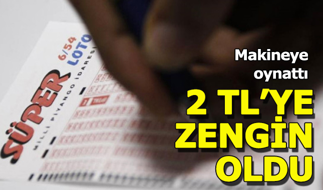 Makineye oynattığı lotoyla zengin oldu