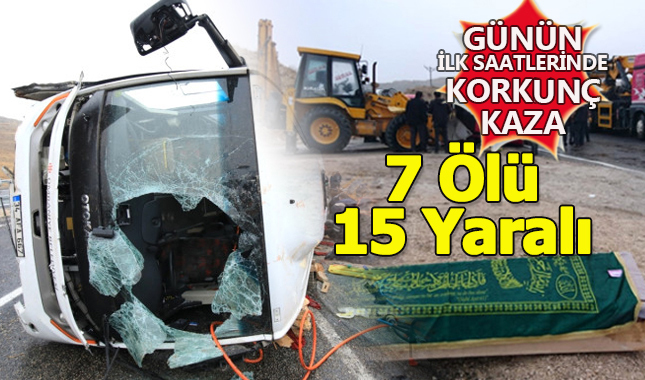 Malatya'da korkunç kaza: 7 ölü, 15 yaralı