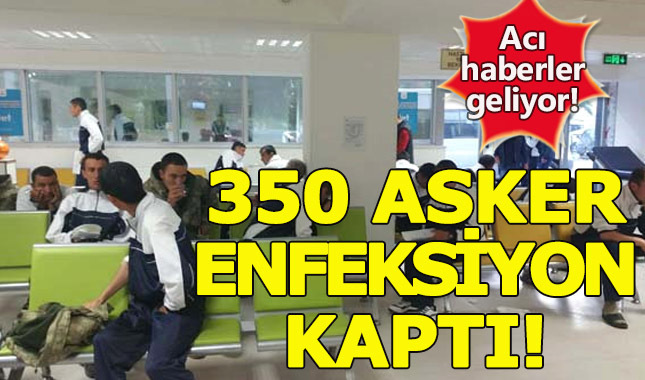 Manisa'da askeri birlikte enfeksiyon faciası:1 asker şehit 350 Asker hastaneye kaldırıldı