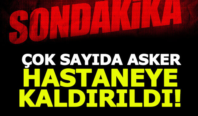Manisa'da çok sayıda asker hastaneye kaldırıldı