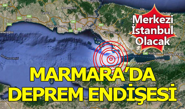 Marmara Bölgesi'nde deprem endişesi