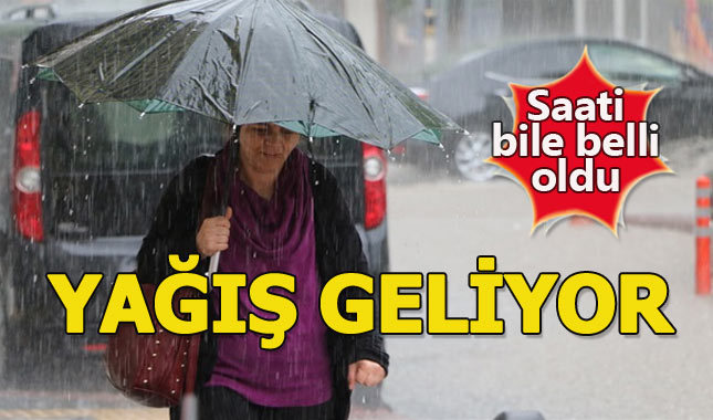 Marmara yağışı için saat verildi!
