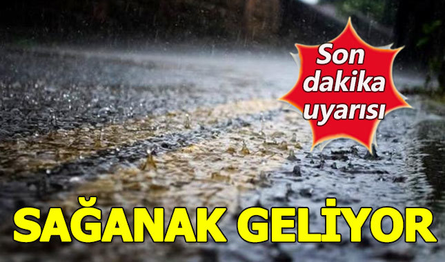 Marmara'da kuvvetli sağanak beklentisi