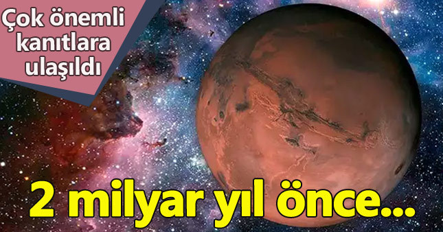 Mars'ta 2 milyar yıl önce volkanik faaliyet belirtisi
