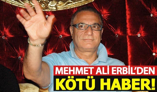 Mehmet Ali Erbil'in doktorundan üzen açıklama