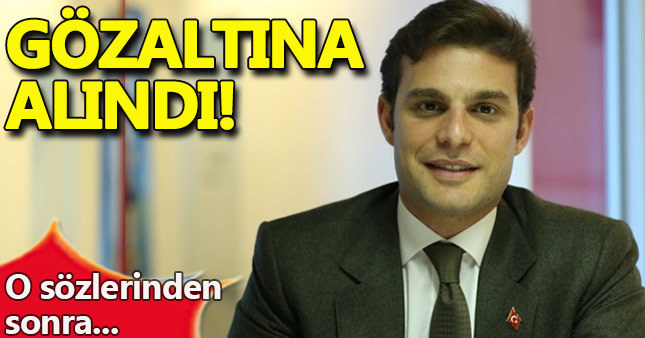 Mehmet Aslan gözaltına alındı