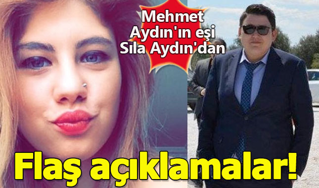 Mehmet Aydın'ın eşi Sıla Aydın'dan flaş açıklamalar! 