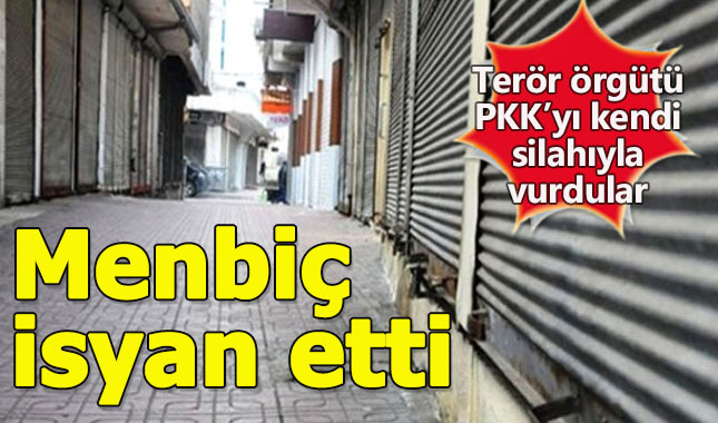 Menbiç'te halk PKK/PYD'nin zorbalıklarına 'dur' dedi