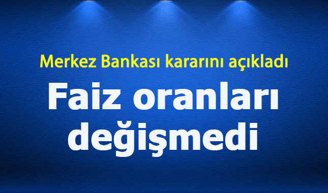 Merkez Bankası beklenen faiz kararını açıkladı