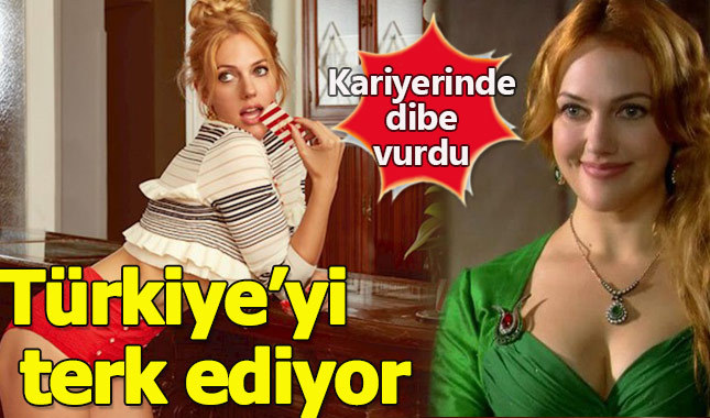 Meryem Uzerli Türkiye'yi terk etme kararı aldı