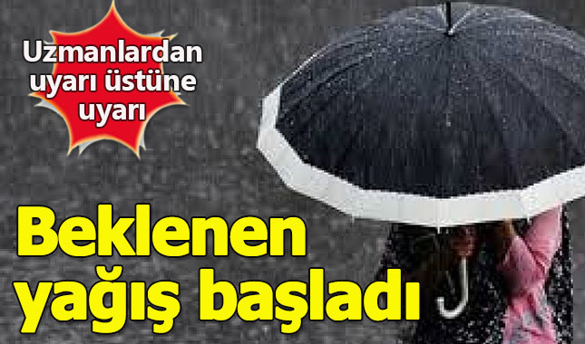 Meteoroloji haklı çıktı İstanbul'da sağanak yağış başladı