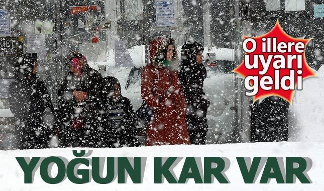 Meteoroloji uyardı! Yoğun kar yağacak