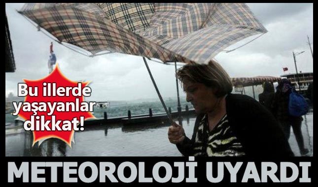 Meteorolojiden 4 bölge için sağanak yağmur uyarısı