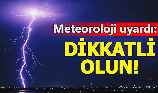 Meteorolojiden şiddetli yağış uyarısı